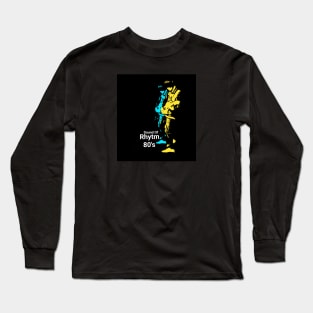 Sound Of Rhytm 80s Long Sleeve T-Shirt